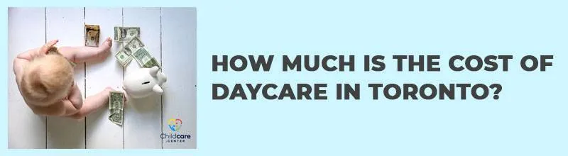 HOW-MUCH-IS-THE-COST-OF-DAYCARE-IN-TORONTO