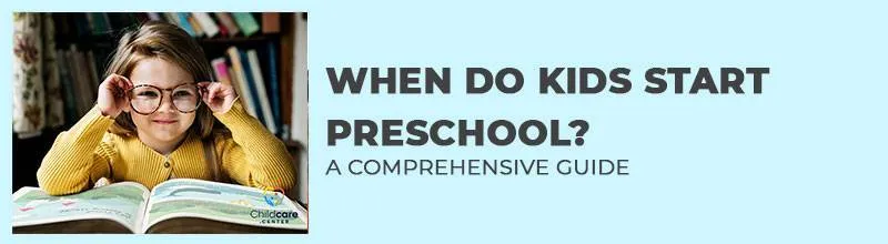 WHEN-DO-KIDS-START-PRESCHOOL-A-COMPREHENSIVE-GUIDE