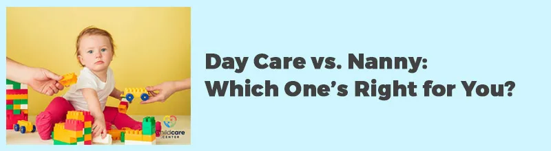 Day-Care-vs.-Nanny-Which-One’s-Right-for-You